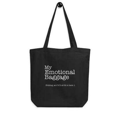 Emotional Baggage - Eco Tote Bag