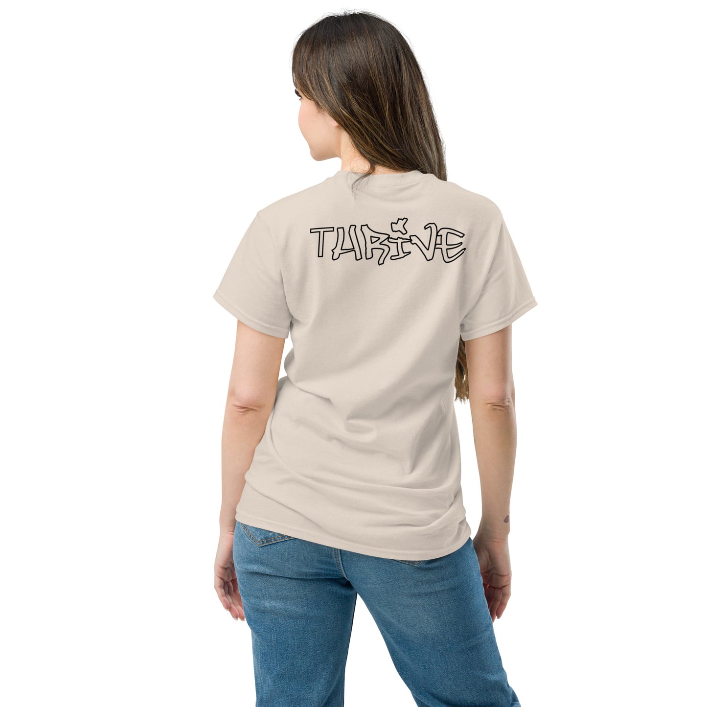 Thrive (Back) - Unisex Classic Tee