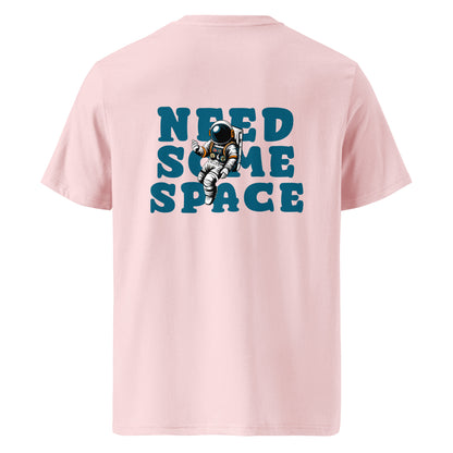 Need Some Space (Back) - Unisex Organic Cotton T-shirt