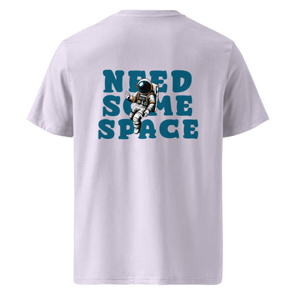 Need Some Space (Back) - Unisex Organic Cotton T-shirt