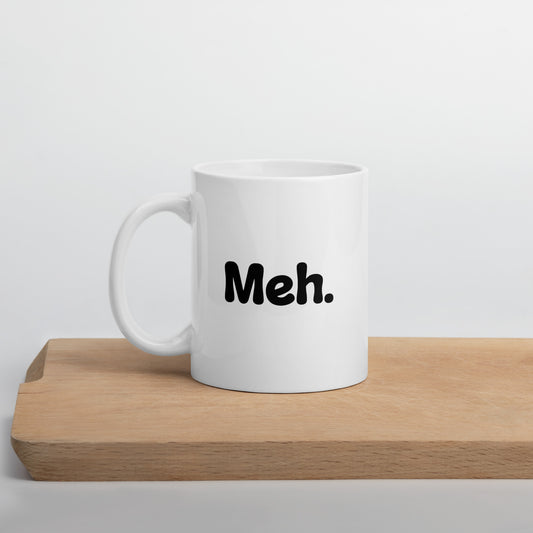 Meh - Ceramic Mug
